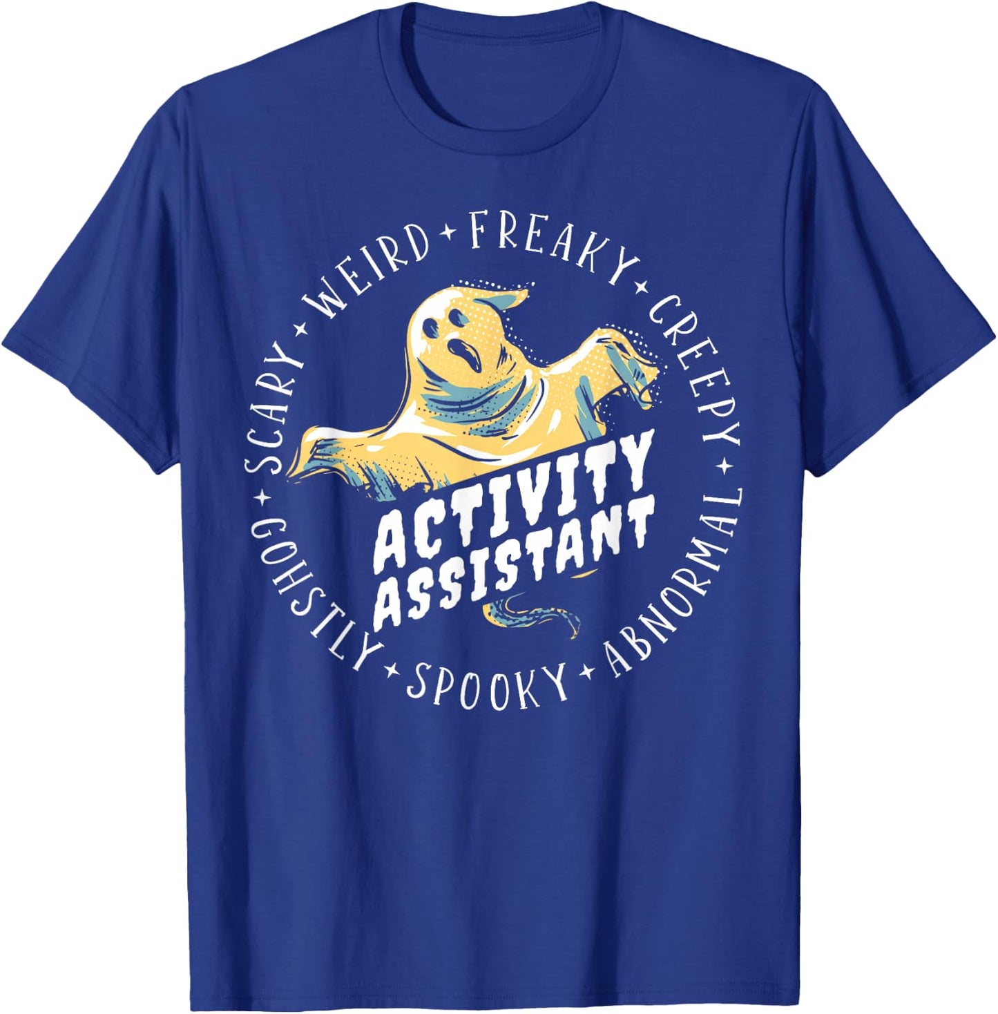 Halloween Activity Assistant T-Shirt - T-Shirt | Royal
