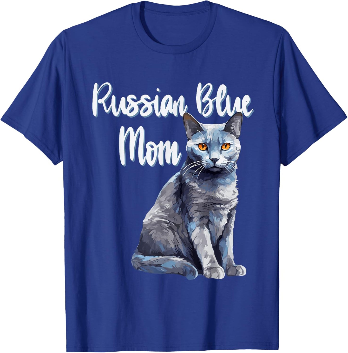 Russian Blue Cats Mum Cat Mom Pet Friend Men Women T-Shirt - T-Shirt | Royal