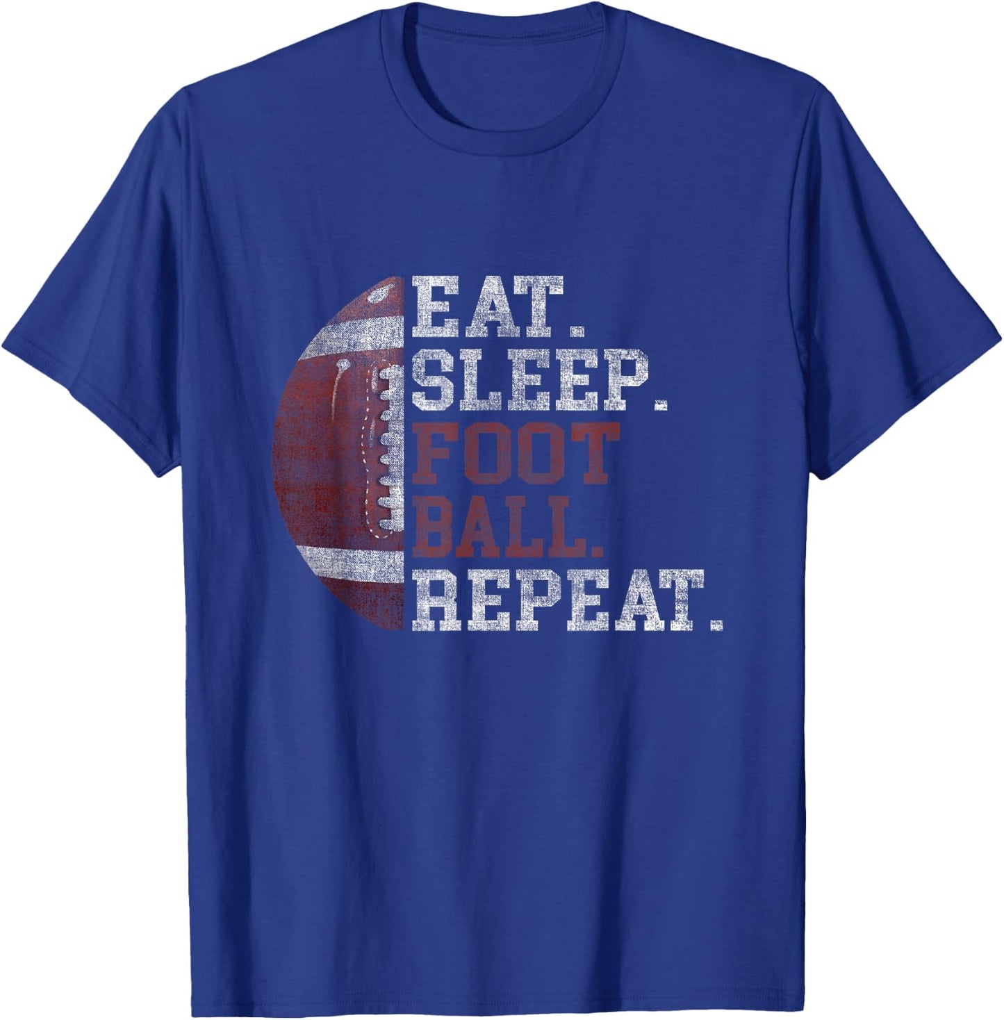 Football Player Eat Sleep Football Repeat Love Football T-Shirt - T-Shirt | Royal
