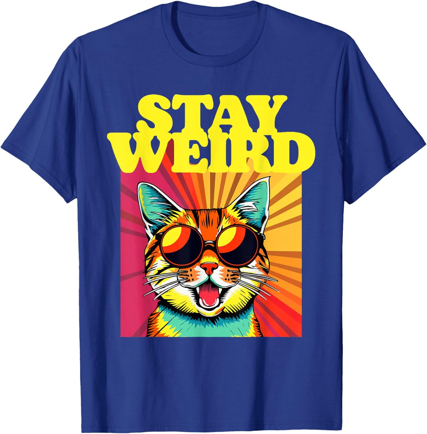Stay Weird Awesome 80s Abstract Art Cool Cat T-Shirt - T-Shirt | Royal