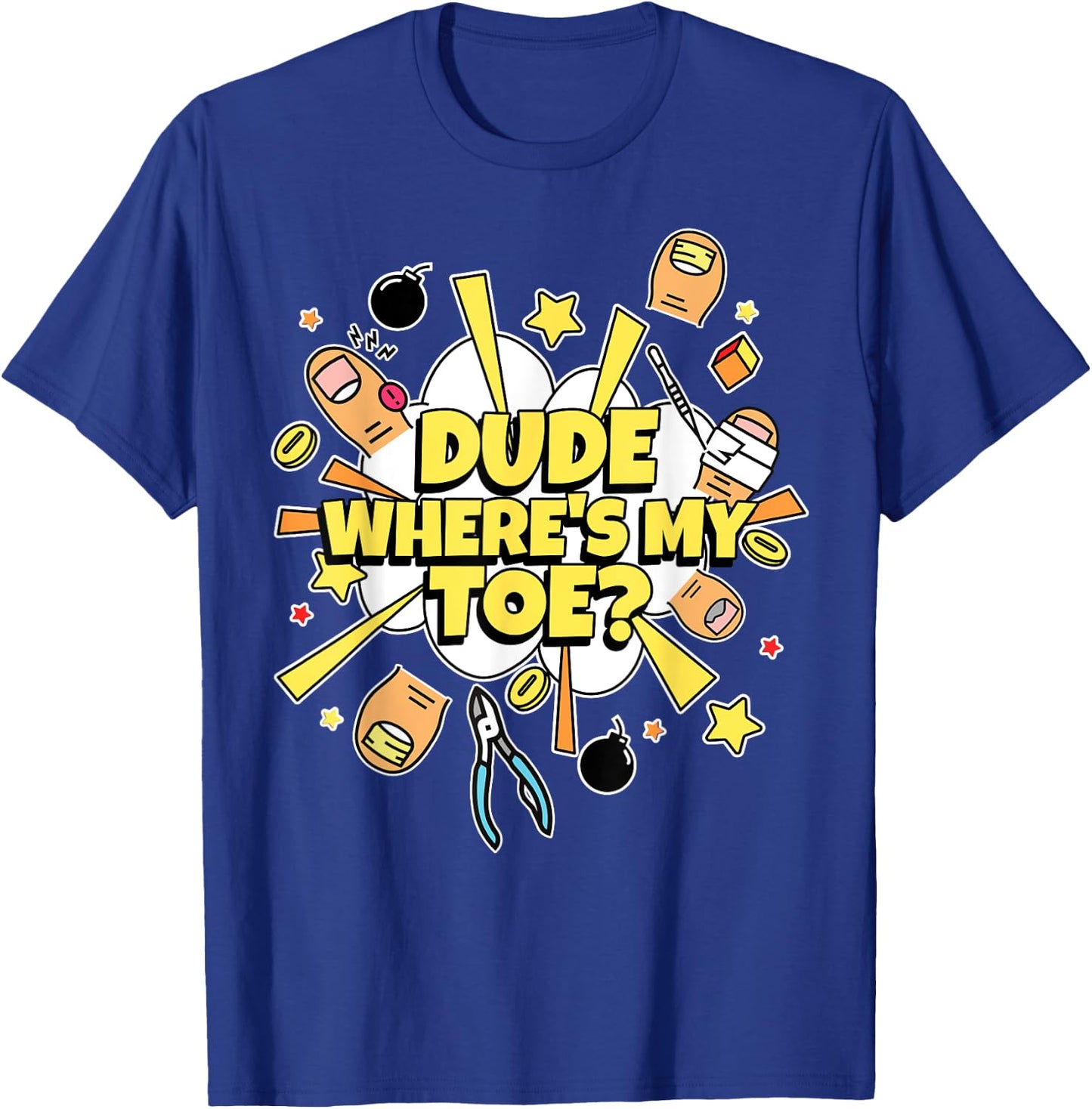 Where's My Toe? Amputated Toes Gifts & Funny Toe Amputee T-Shirt - T-Shirt | Royal