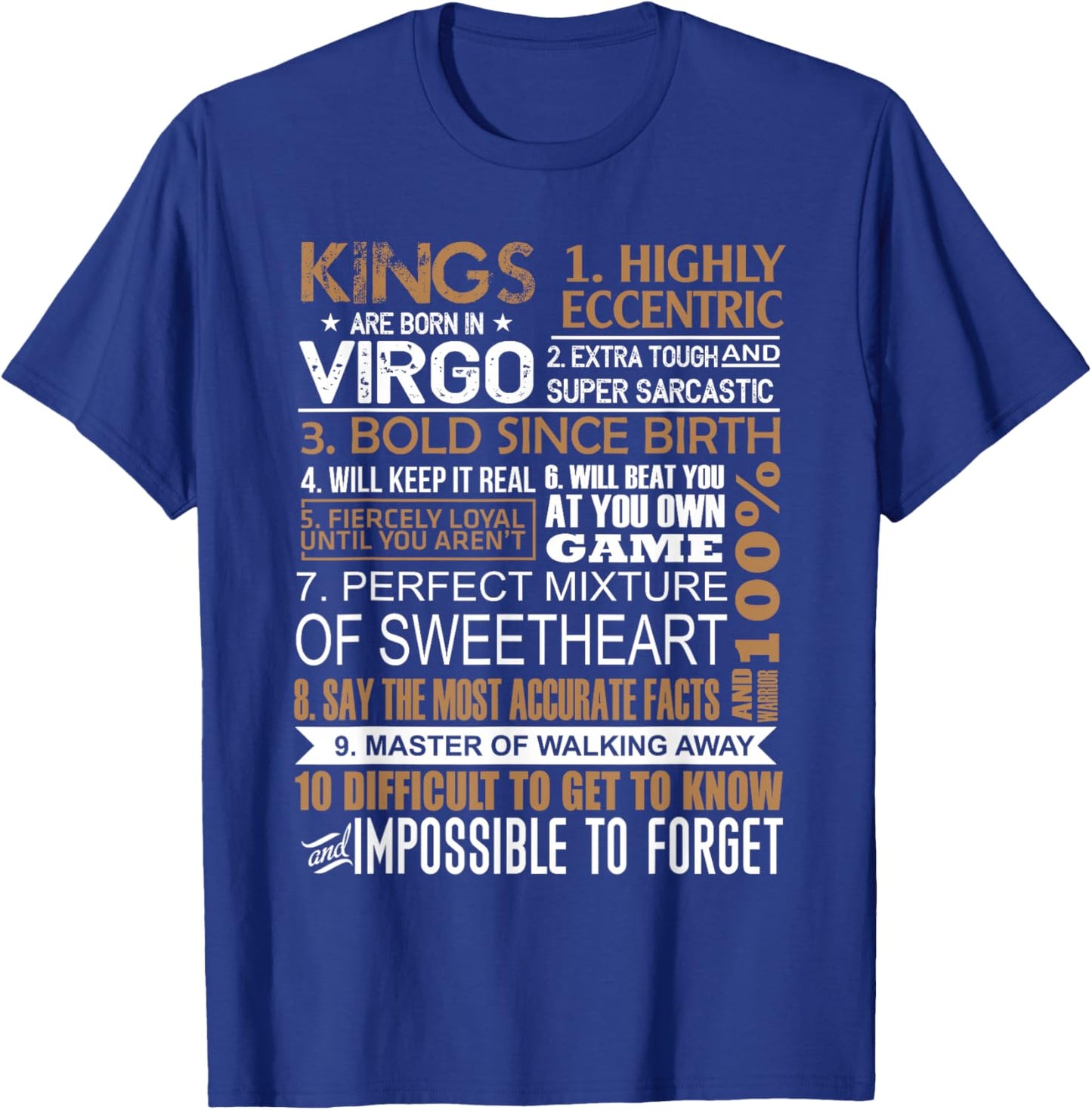Kings Are Born In Virgo Birthday August September Gift Men T-Shirt - T-Shirt | Royal