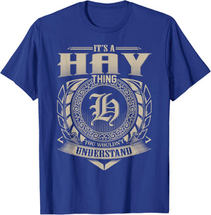 It's A HAY Thing You Wouldn't Understand Name Vintage T-Shirt - T-Shirt | Royal