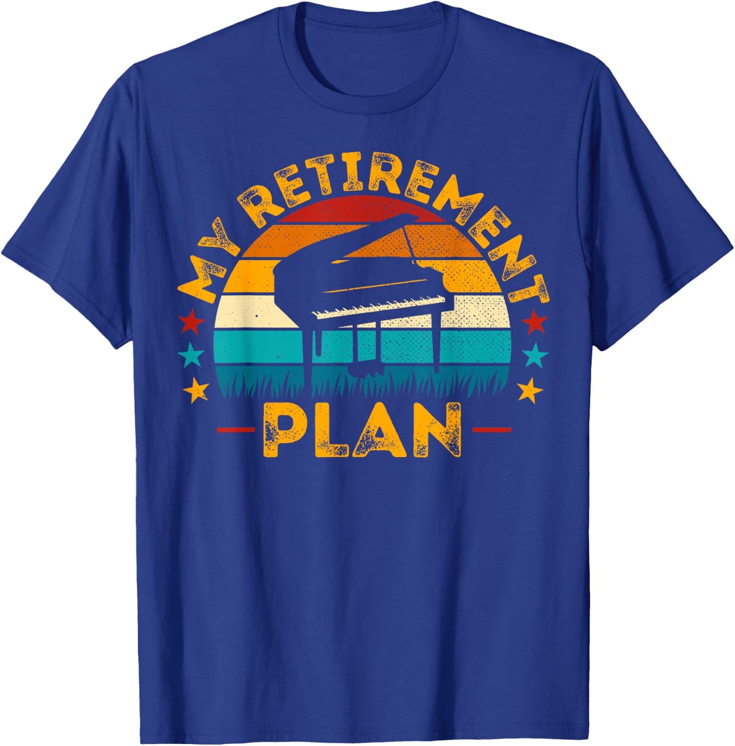 My Retirement Plan Piano - Retro Style Pianist Retirement T-Shirt - T-Shirt | Royal