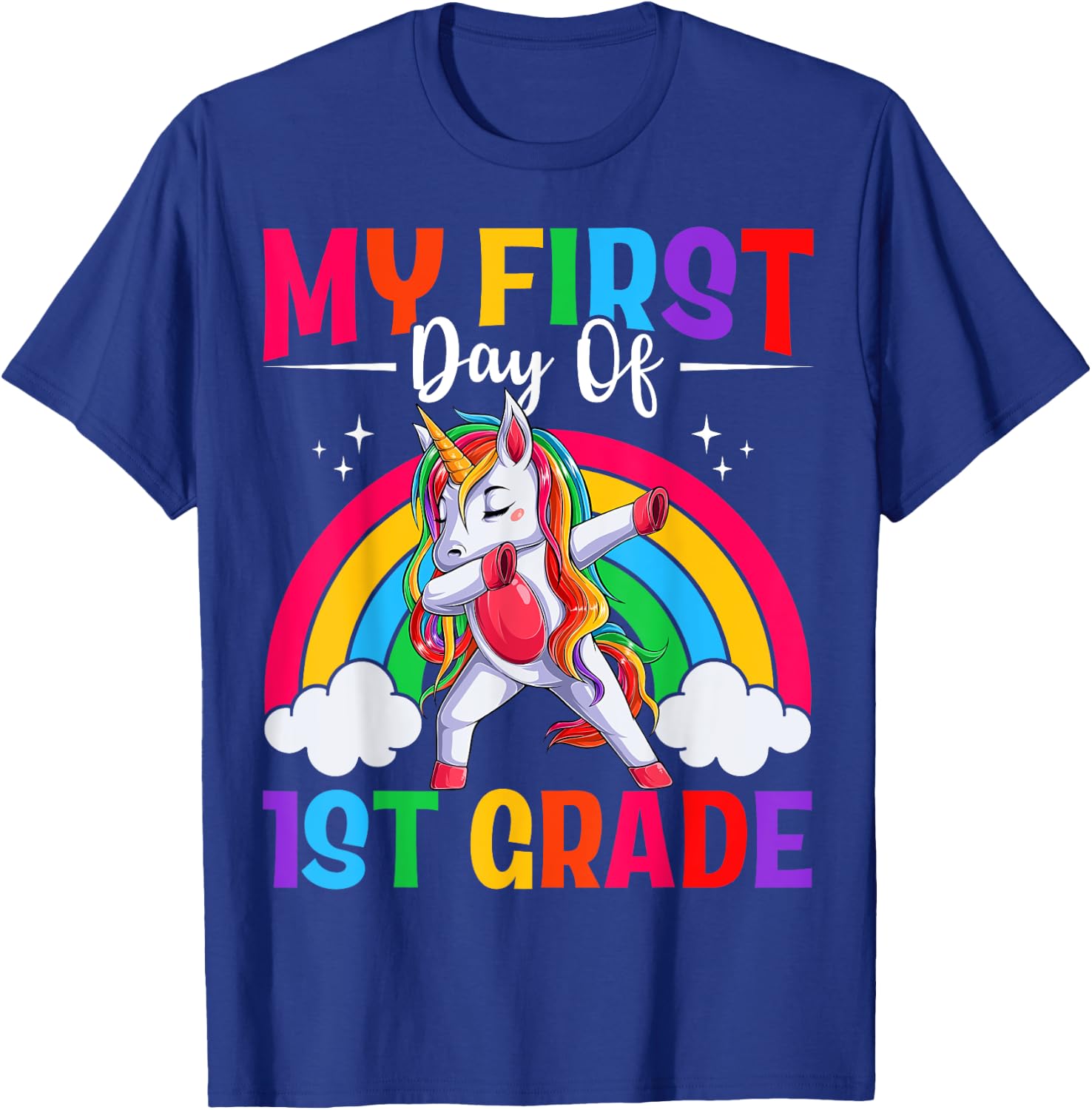 My First Day Of 1st Grade Unicorn First Grade Team Girls T-Shirt - T-Shirt | Royal