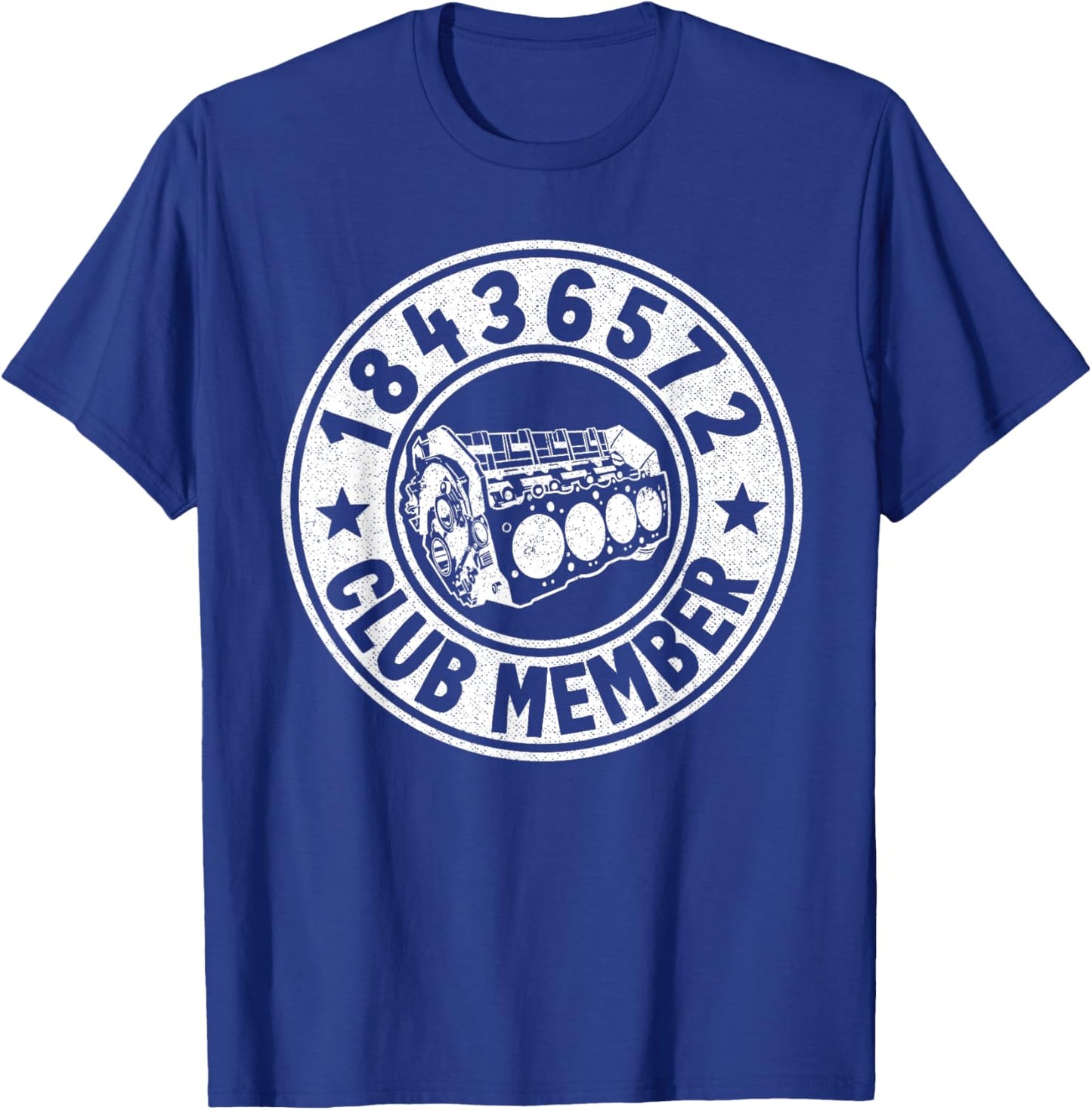 18436572 Club Member Firing Order Big Block Car Guy Garage T-Shirt - T-Shirt | Royal