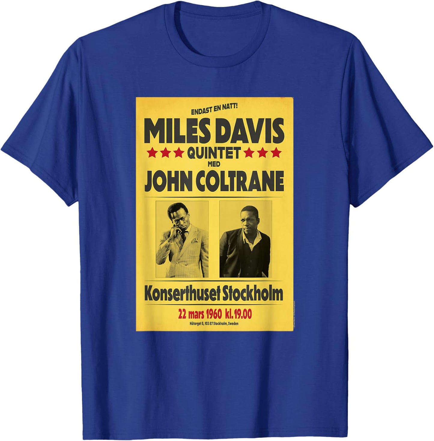 Miles Davis Quintet and John Coltrane Stockholm 1960 T-Shirt - T-Shirt | Royal