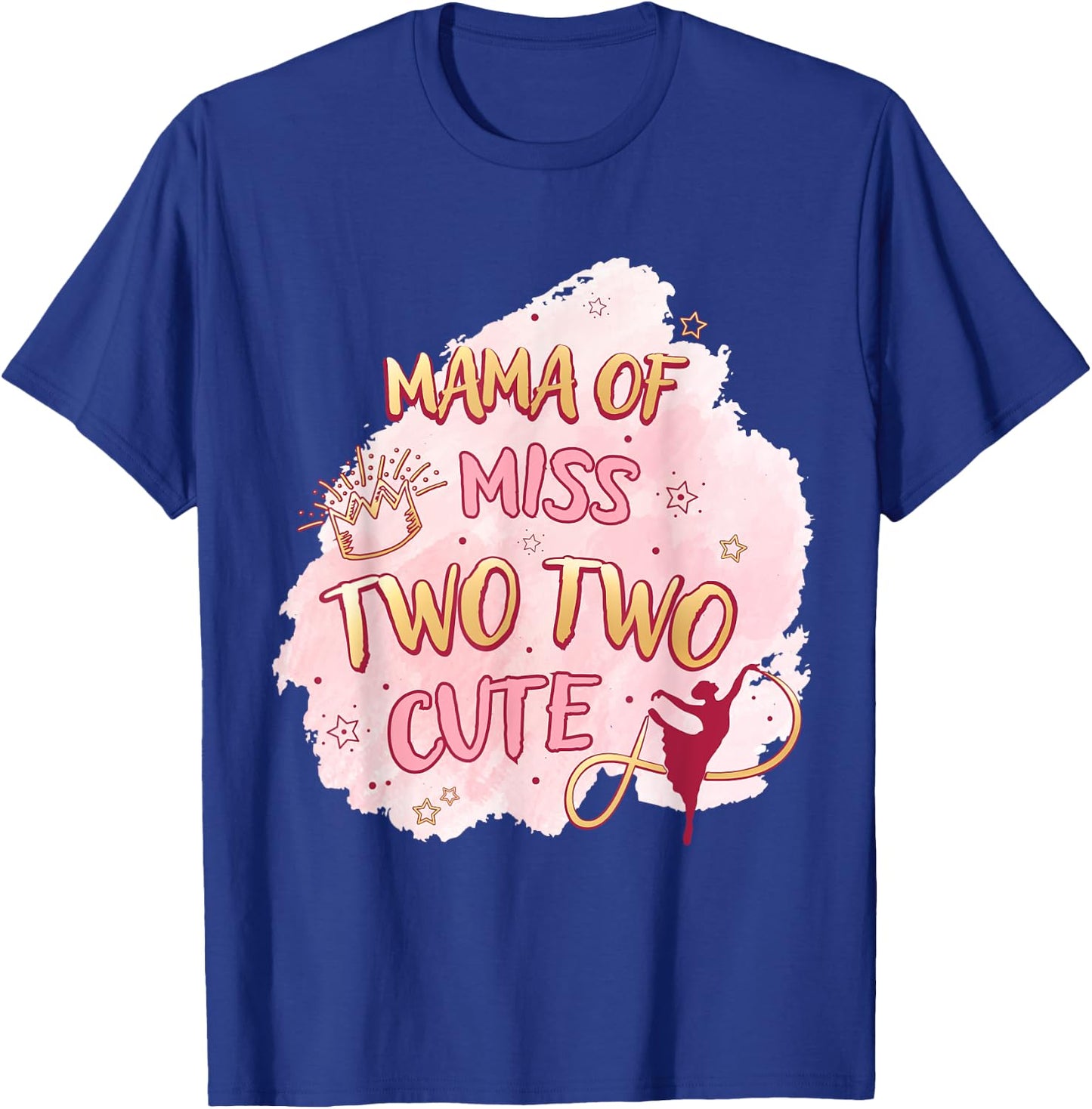 Ballet Girl Second Birthday Mama Ms Two Cute Ballerina Party T-Shirt - T-Shirt | Royal