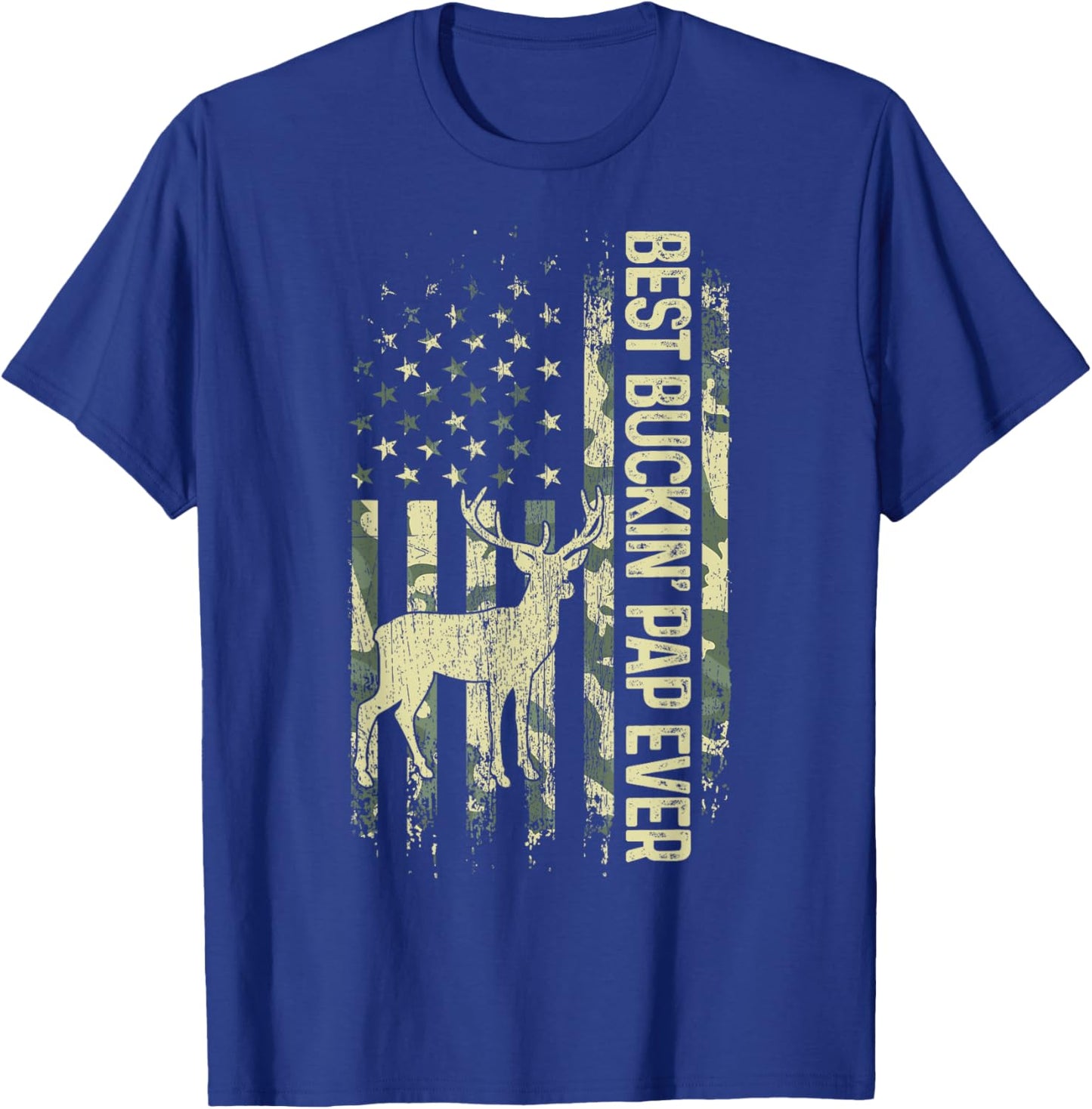 Best Buckin' Pap Ever Camouflage American Flag Father's Day Women Men T-Shirt - T-Shirt | Royal