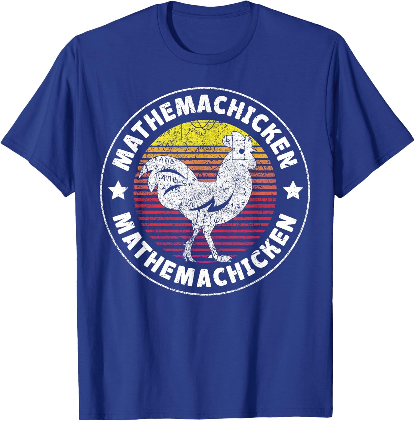 Mathemachicken - Teacher Math Lovers Funny Chicken Men Women T-Shirt - T-Shirt | Royal