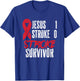 Jesus 1 Stroke 0 Stoke Awareness Stroke Survivor T-Shirt - T-Shirt | Royal