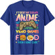 Funny Anime Video Games Food Japanese Hobby Quote Gag Lover T-Shirt - T-Shirt | Royal
