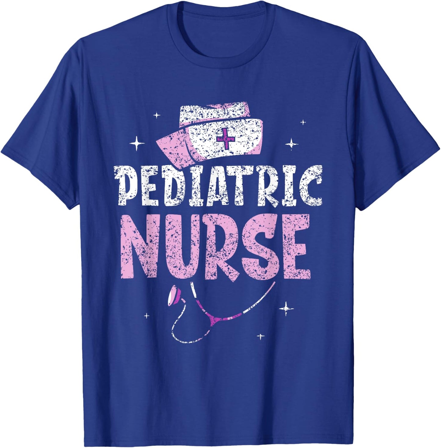 Pediatric Nurse Pediatrics Nurses Nursing T-Shirt - T-Shirt | Royal