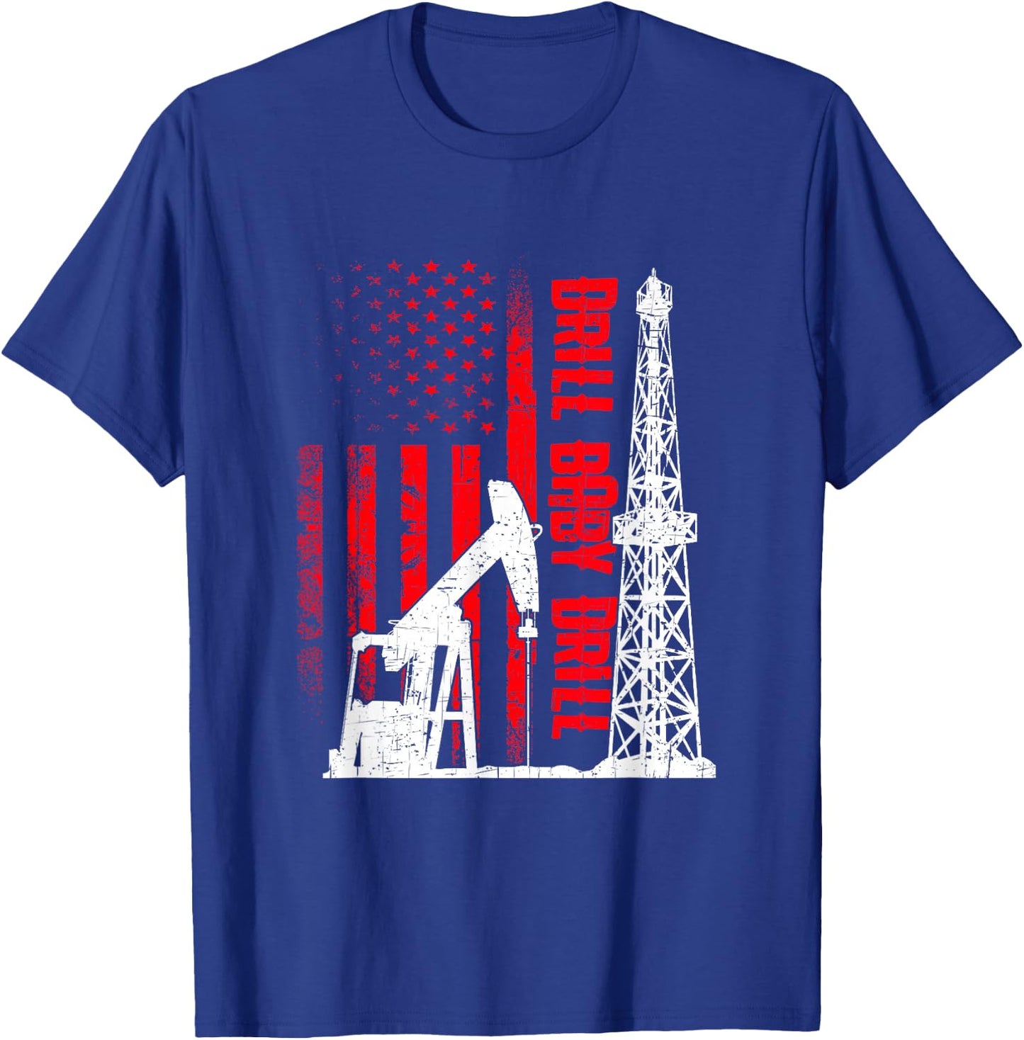 American Flag Oil Drilling Design Drill Baby Drill - Black, Small T-Shirt - T-Shirt | Royal