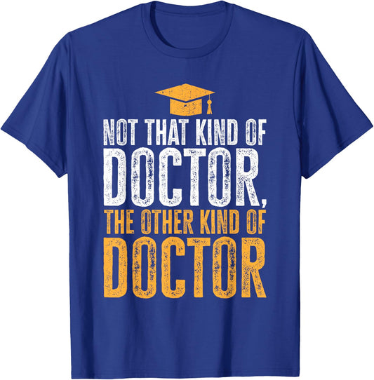 PhD Graduate Ph.D T-Shirt - T-Shirt | Royal