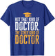 PhD Graduate Ph.D T-Shirt - T-Shirt | Royal