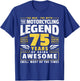 75th Birthday Biker 75 Years Old Motorcyclist T-Shirt - T-Shirt | Royal