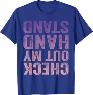 Check Out My Handstand Gymnast Yoga Funny Girls Gymnastics T-Shirt - T-Shirt | Royal