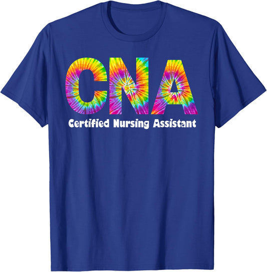 Proud Appreciation Day Tie Dye for Work Cna Squad T-Shirt - T-Shirt | Royal
