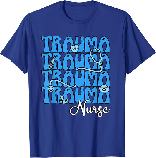 Trauma Nurse Critical Care RN Intensive Care Unit Nursing T-Shirt - T-Shirt | Royal
