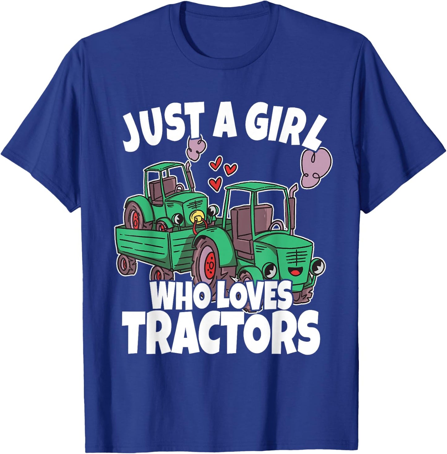 Just A Girl Who Loves Tractors Kids Girls Toddler T-Shirt - T-Shirt | Royal