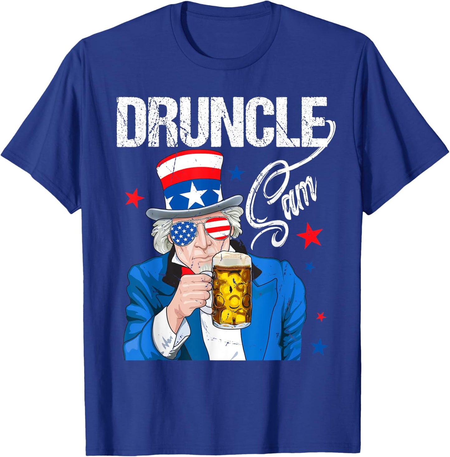 Funny Druncle Sam Uncle Sam Drinking Beer Indepedence Day T-Shirt - T-Shirt | Royal