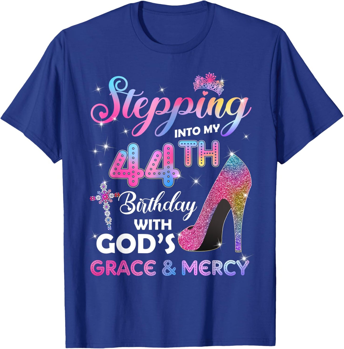Stepping Into My 44th Birthday gift Women 44 years old Pumps T-Shirt - T-Shirt | Royal