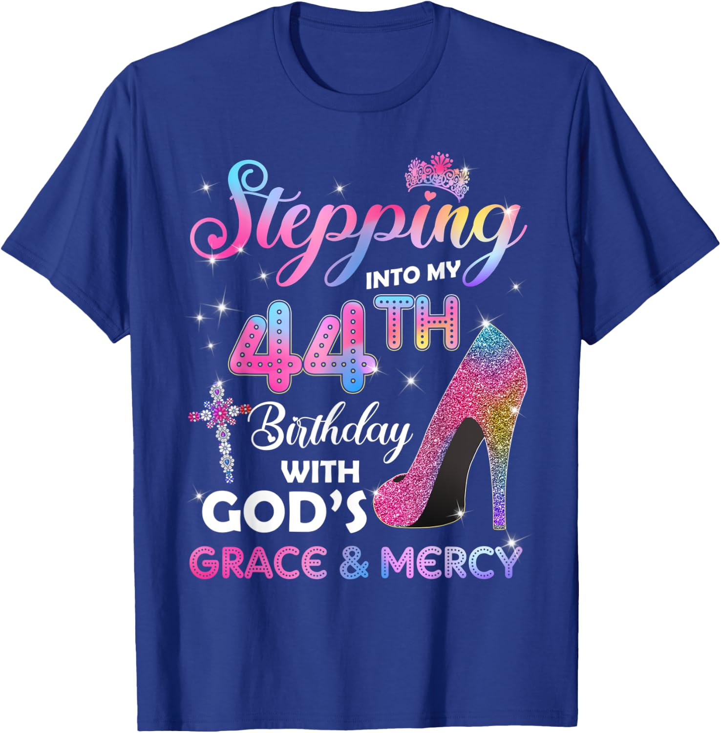 Stepping Into My 44th Birthday gift Women 44 years old Pumps T-Shirt - T-Shirt | Royal