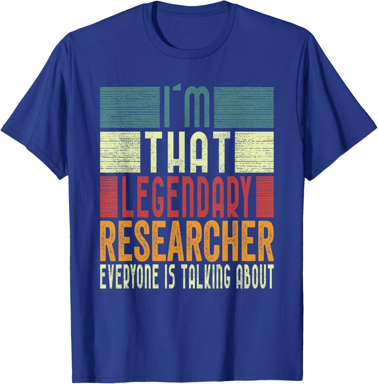I´m That Legendary Researcher Costume Adult T-Shirt - T-Shirt | Royal
