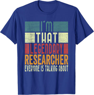 I´m That Legendary Researcher Costume Adult T-Shirt - T-Shirt | Royal