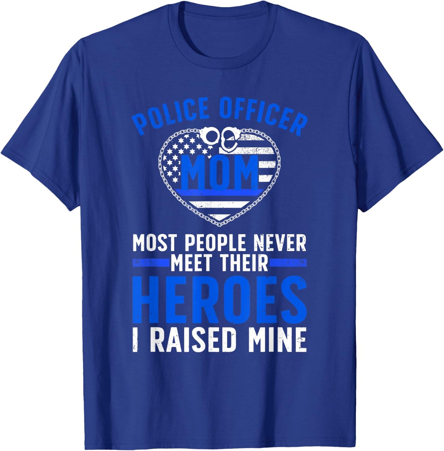 Police Officer Mom Art For Mother Women Cop Police Officer T-Shirt - T-Shirt | Royal