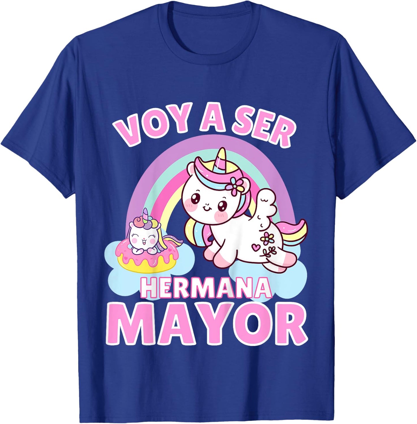 Hermana Mayor Unicornios, Voy A Ser Hermana Mayor T-Shirt - T-Shirt | Royal
