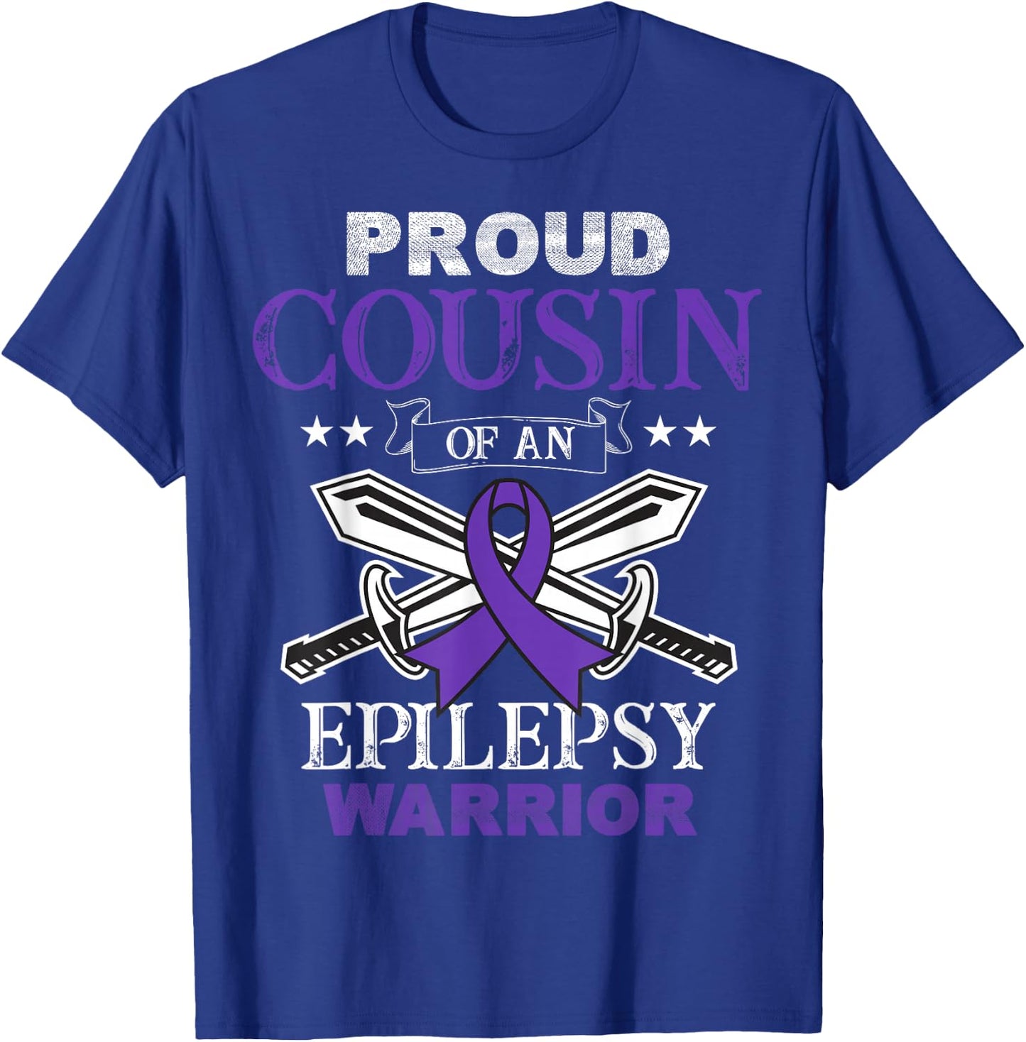 Proud Cousin Of An Epilepsy Warrior Family Matching Party T-Shirt - T-Shirt | Royal