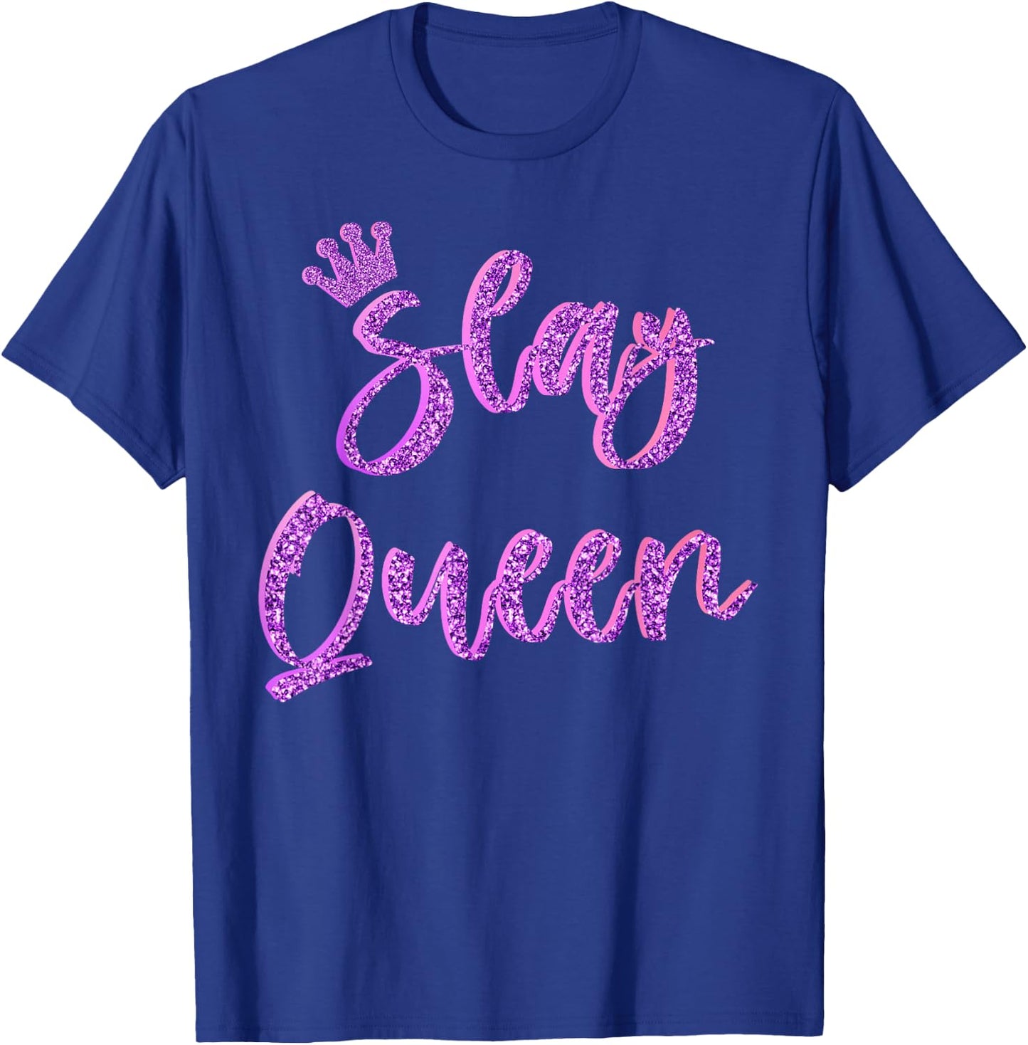 Slay Queen Girls Top T-Shirt - T-Shirt | Royal