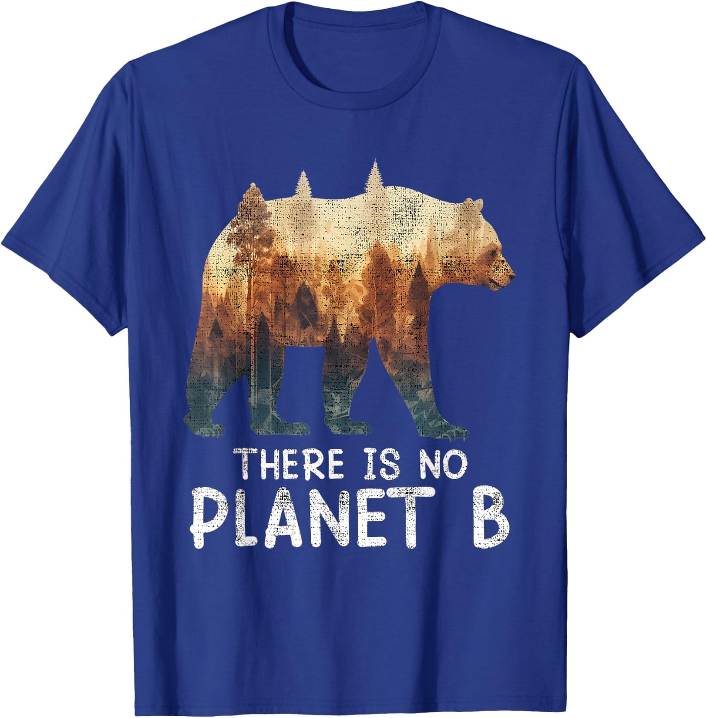 There is no Planet B Endangered Animals Protected species T-Shirt - T-Shirt | Royal