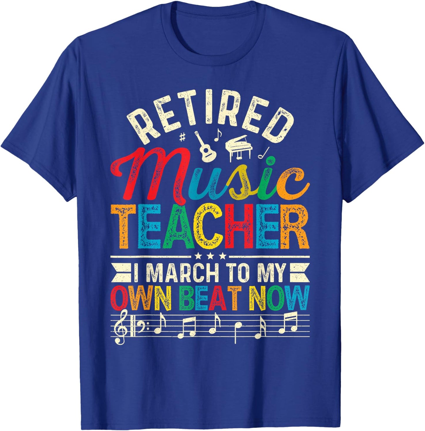 Funny Retired Music Teacher Gift Shirt Retirement Gift T-Shirt - T-Shirt | Royal
