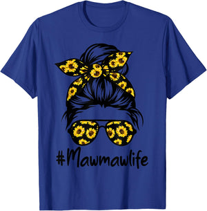 Classy Mawmaw Life with Sunflower Messy Bun Mother's Day T-Shirt - T-Shirt | Royal