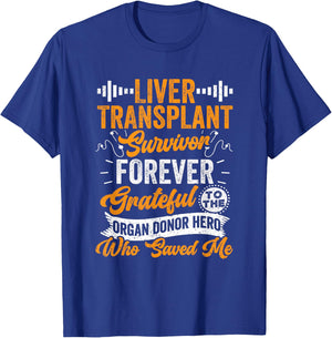 Liver Transplant Survivor Liver Transplant Recovery T-Shirt - T-Shirt | Royal