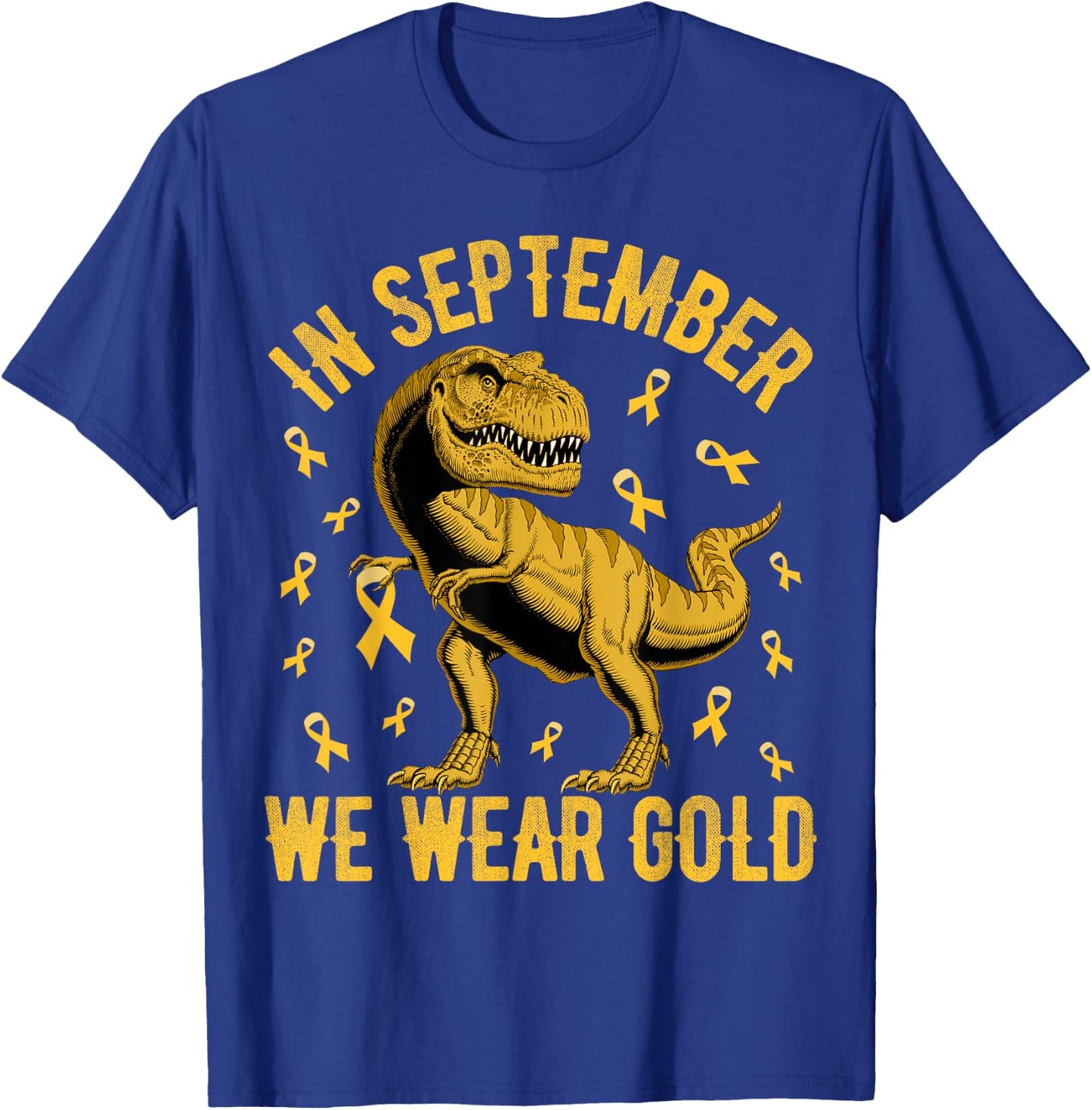 In September We Wear Gold Trex Childhood Cancer Kids Toddler T-Shirt - T-Shirt | Royal
