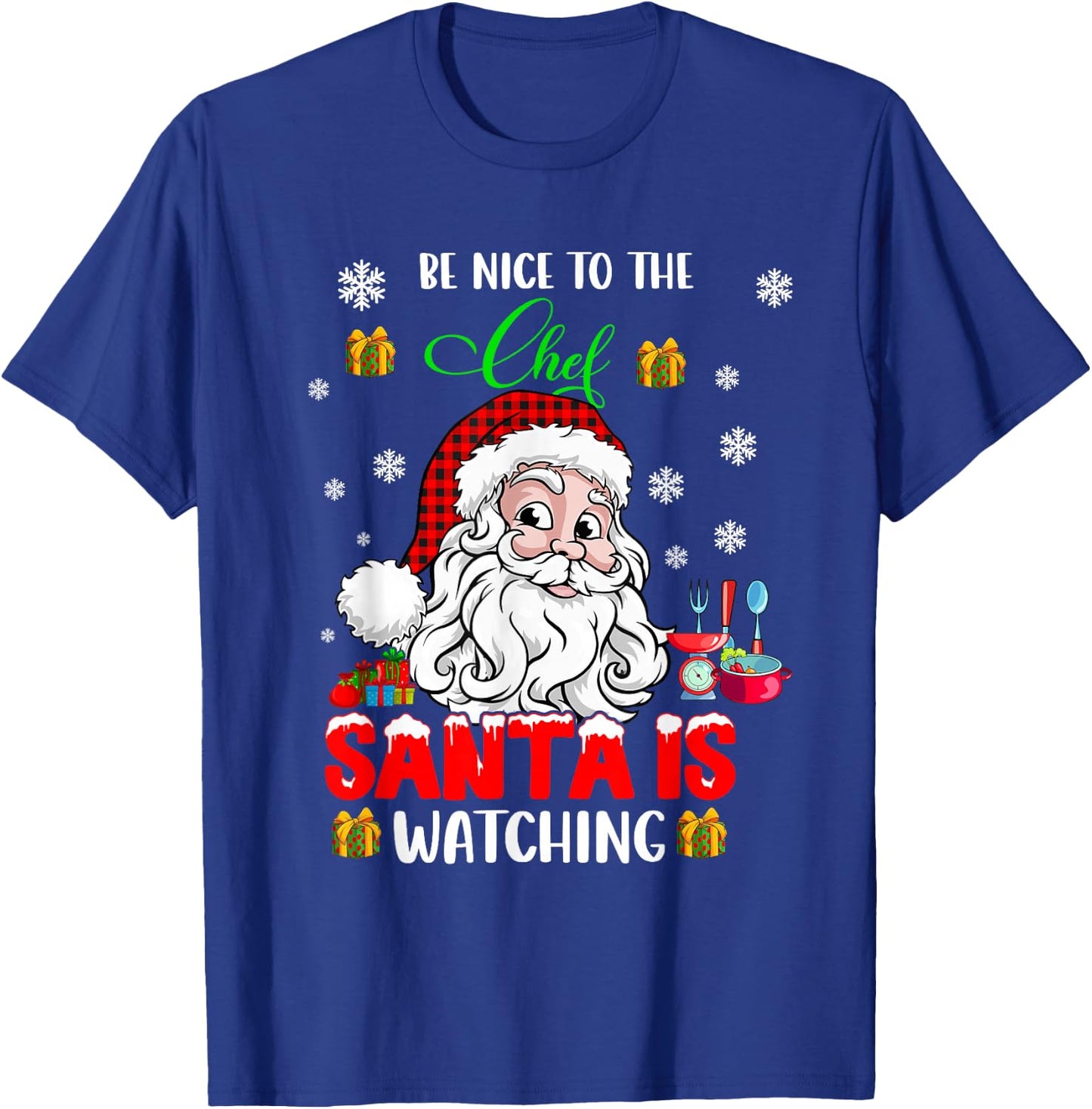 Be Nice to The Chef Santa is Watching Xmas Santa Face Chef T-Shirt - T-Shirt | Royal