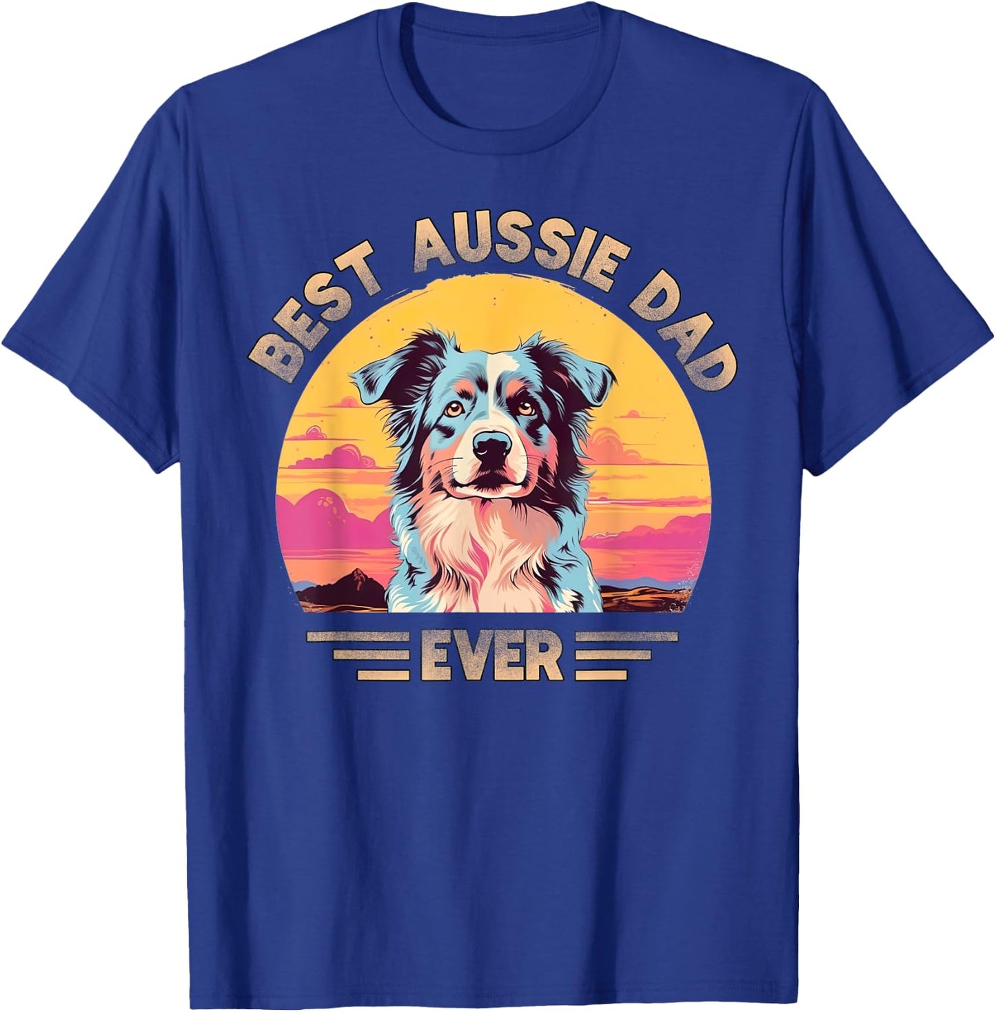 Aussie DAD Australian Shepherd T-Shirt - T-Shirt | Royal