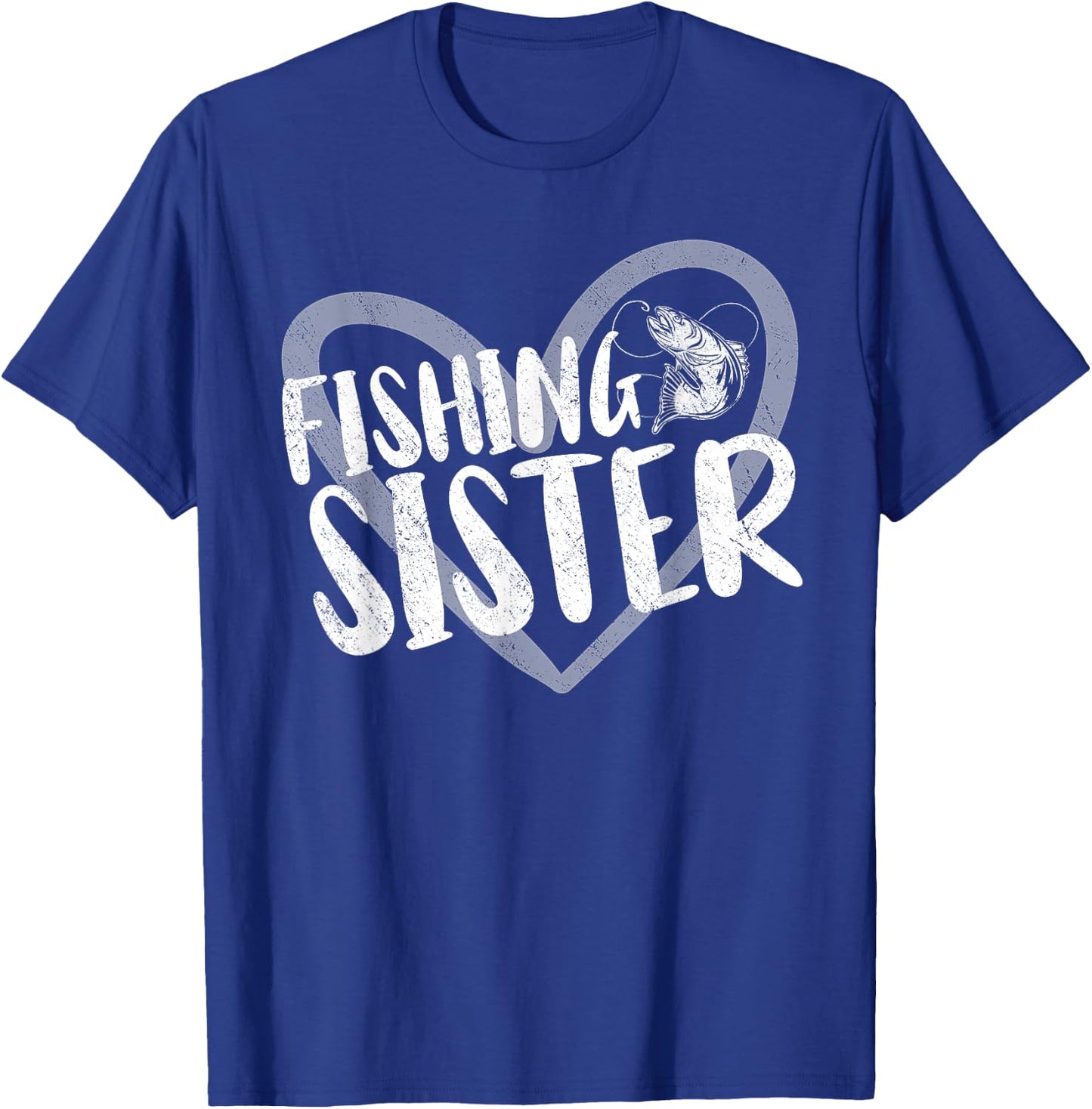 Fishing Sister T-Shirt - T-Shirt | Royal
