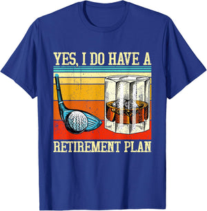 Retirement Plan Golf Bourbon Retired Funny Retiree Dad Papa T-Shirt - T-Shirt | Royal