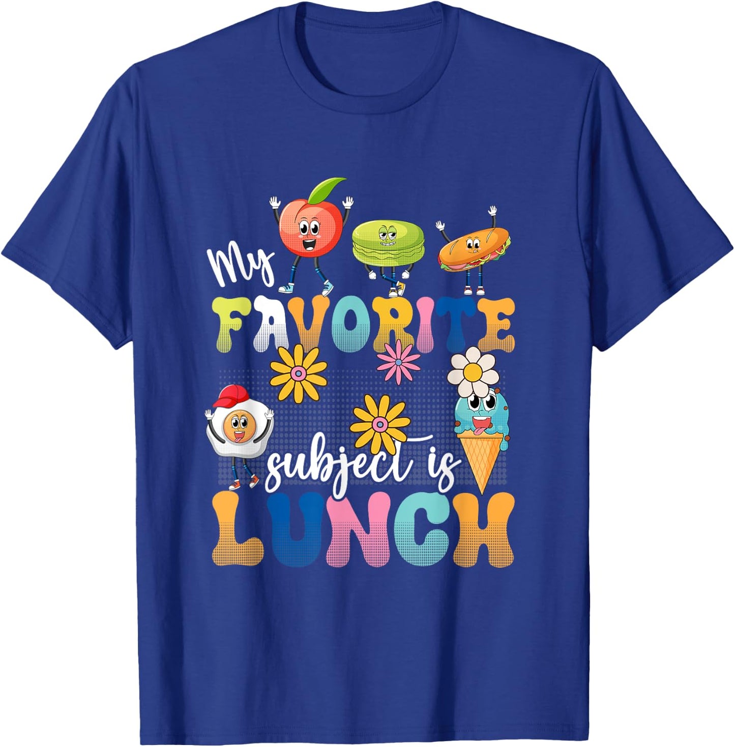 My Favorite Subject Is Lunch Lady Cafeteria Crew Retro 80s T-Shirt - T-Shirt | Royal