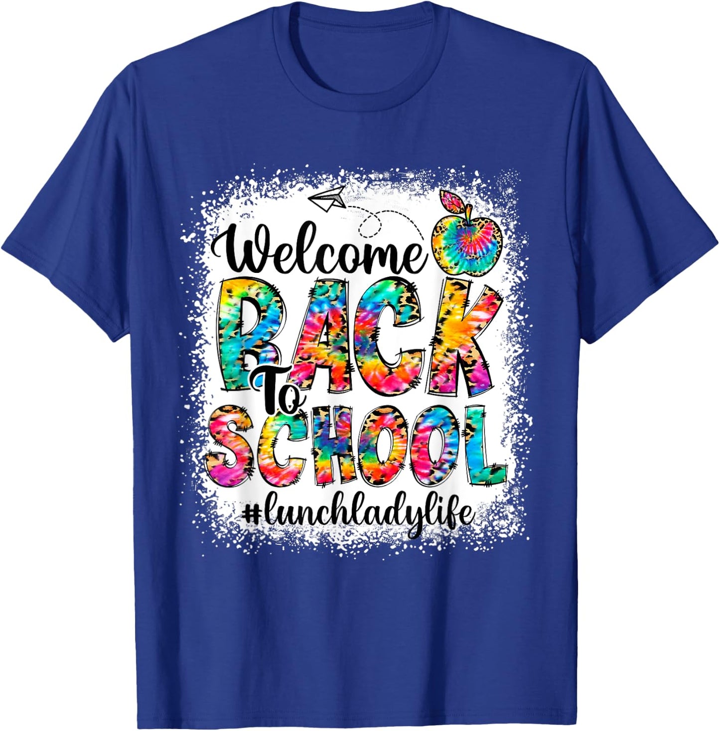 Welcome Back To School Lunch Lady Life Leopard Print Tie Dye T-Shirt - T-Shirt | Royal