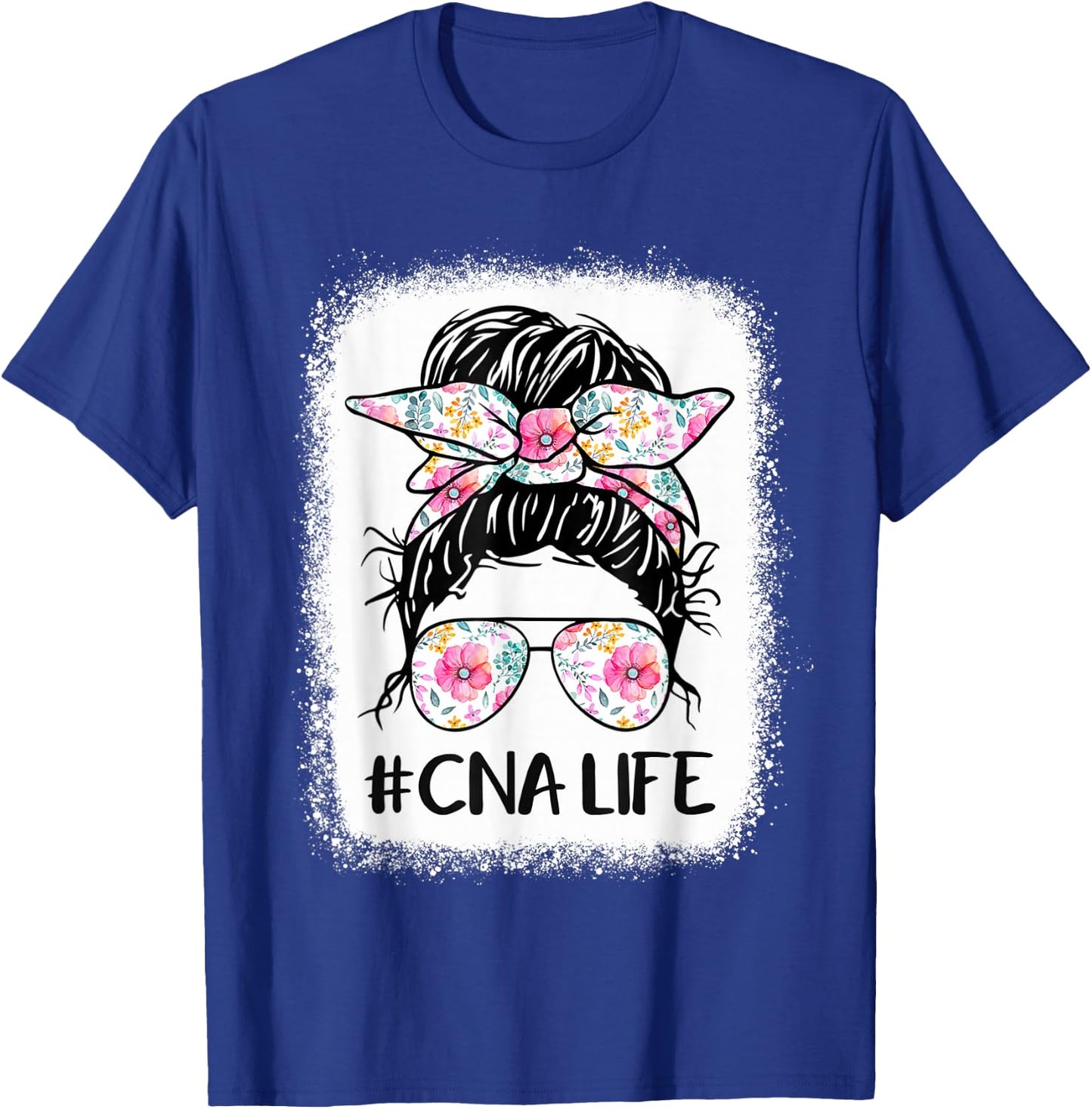 CNA Life Bleached Shirts Flower Messy Bun CnaLife T-Shirt - T-Shirt | Royal