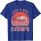 Funny Shrimp Lover Shrimp Boy Girl Gift Just A Girl Who Loves Shrimps Shrimp Lover T-Shirt - T-Shirt | Royal