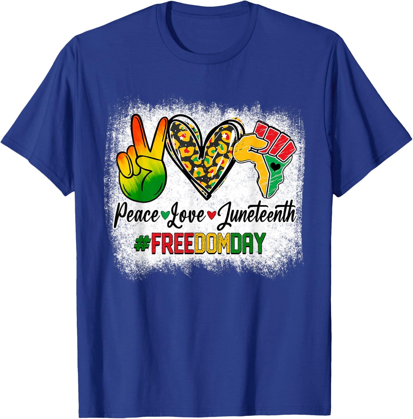 Bleached Peace Love Juneteenth 1865 Freedom Day African T-Shirt - T-Shirt | Royal