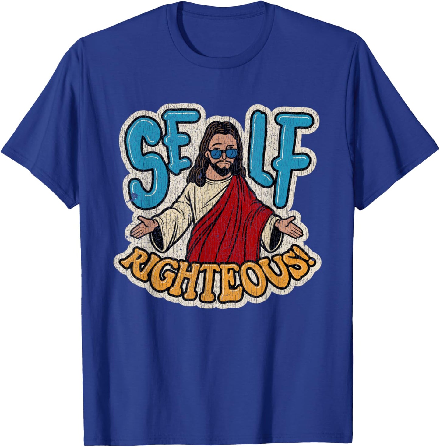 Vintage Self Righteous! Righteous Jesus T-Shirt - T-Shirt | Royal