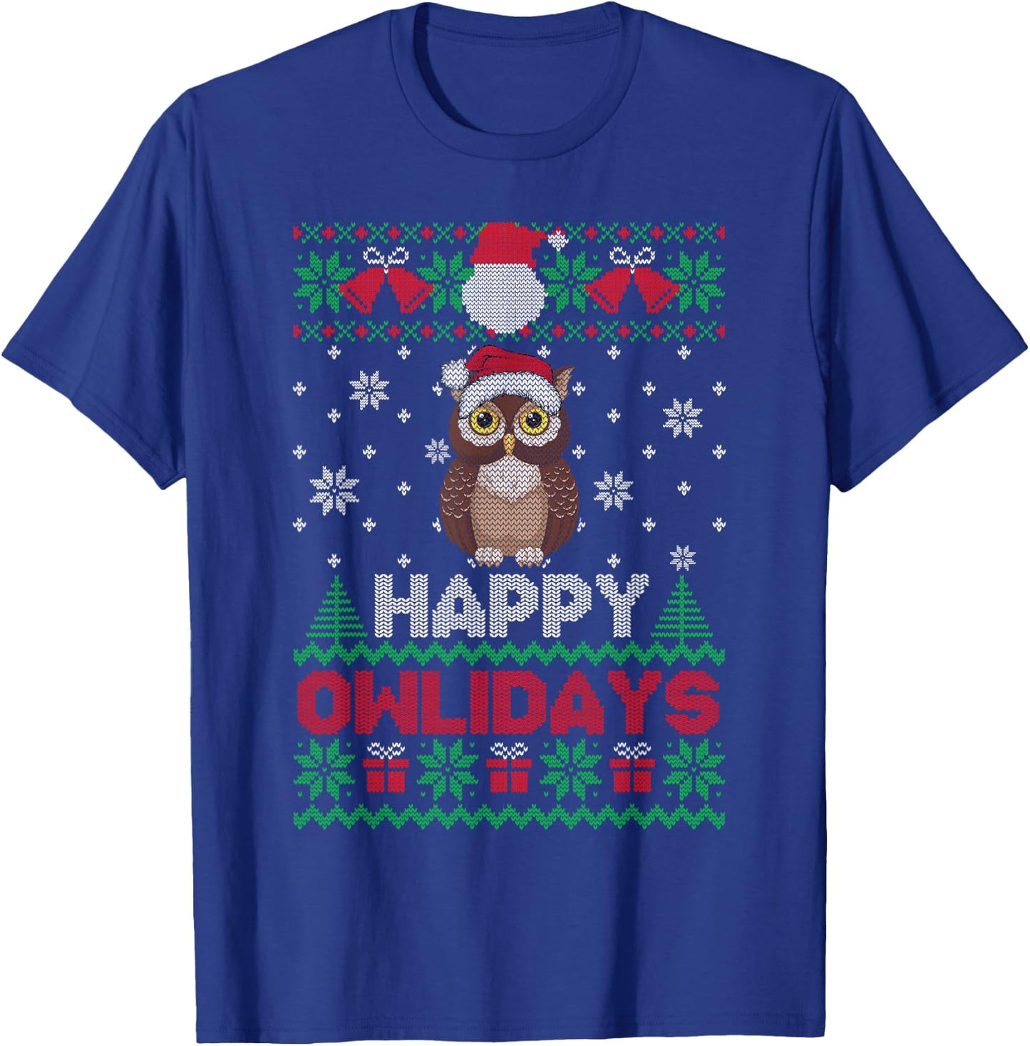 Happy Owlidays Ugly Christmas Christmas Owl Women Men T-Shirt - T-Shirt | Royal
